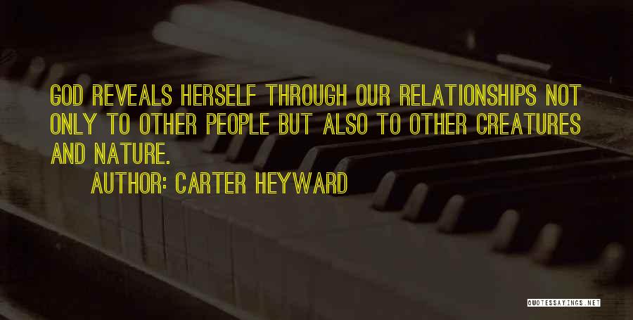 God Reveals Quotes By Carter Heyward