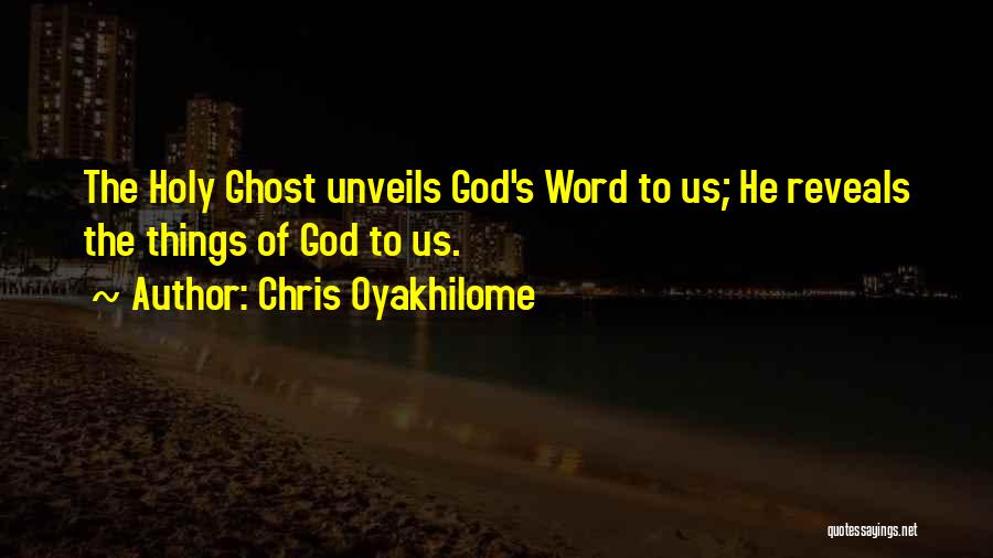 God Reveals Quotes By Chris Oyakhilome