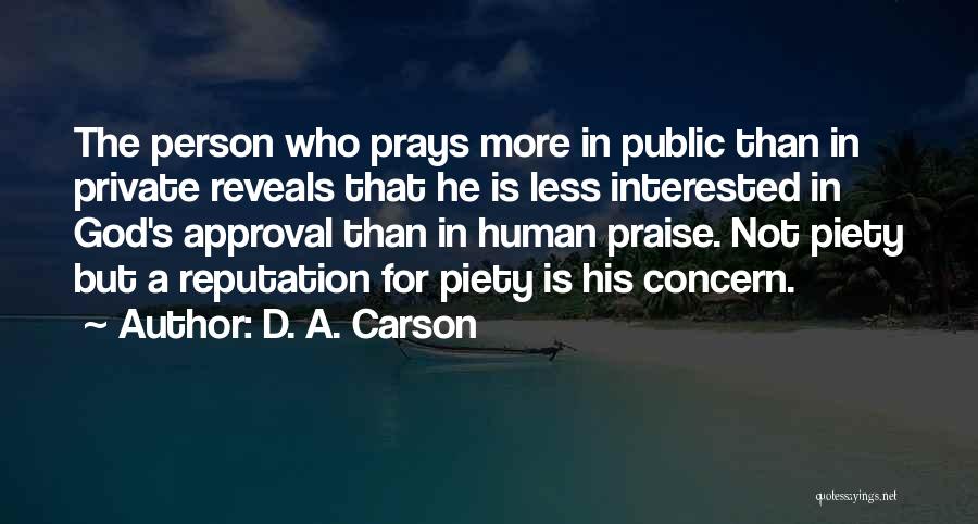 God Reveals Quotes By D. A. Carson