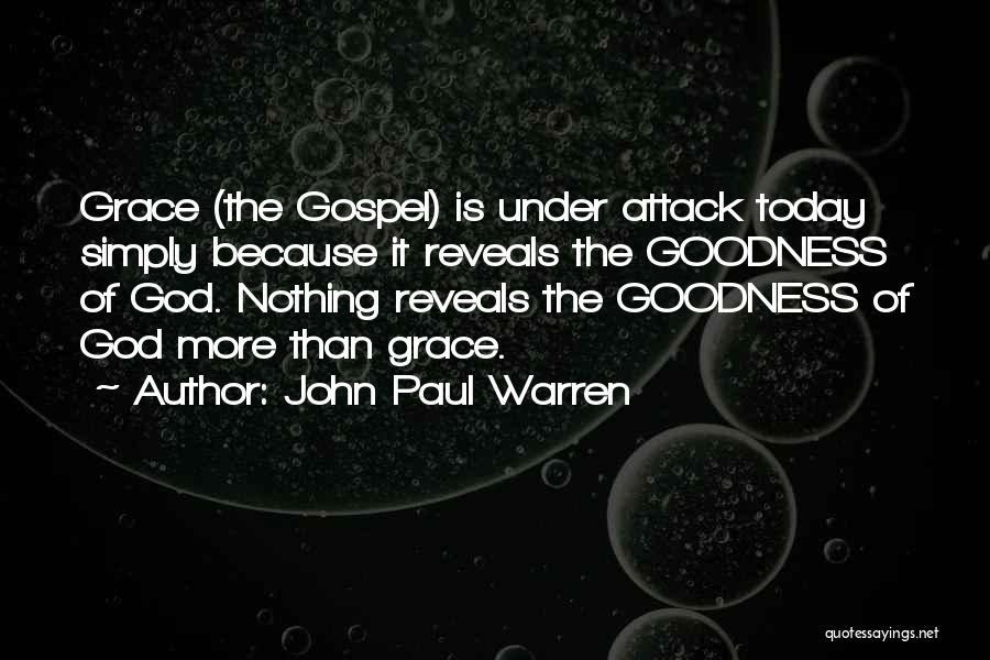 God Reveals Quotes By John Paul Warren