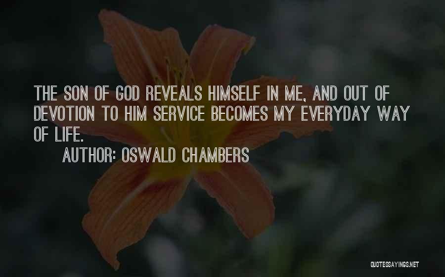 God Reveals Quotes By Oswald Chambers