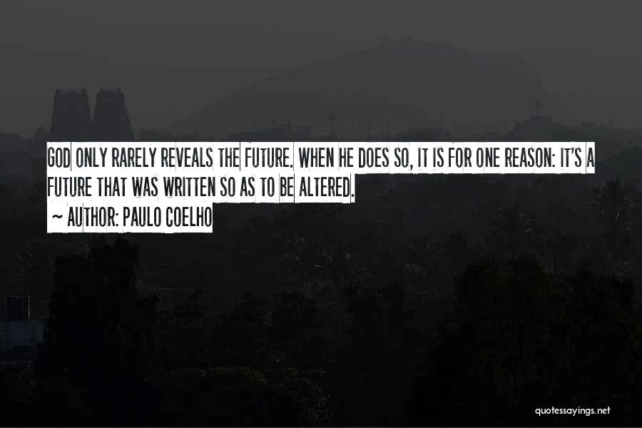 God Reveals Quotes By Paulo Coelho