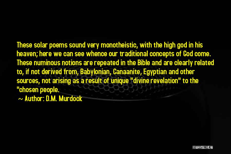 God Revelation Quotes By D.M. Murdock