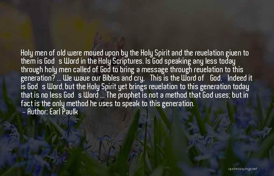 God Revelation Quotes By Earl Paulk