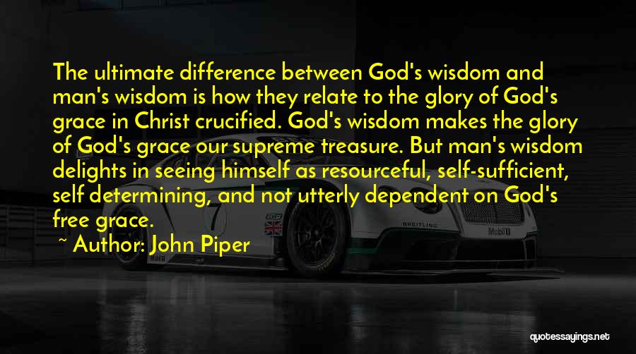 God Revelation Quotes By John Piper