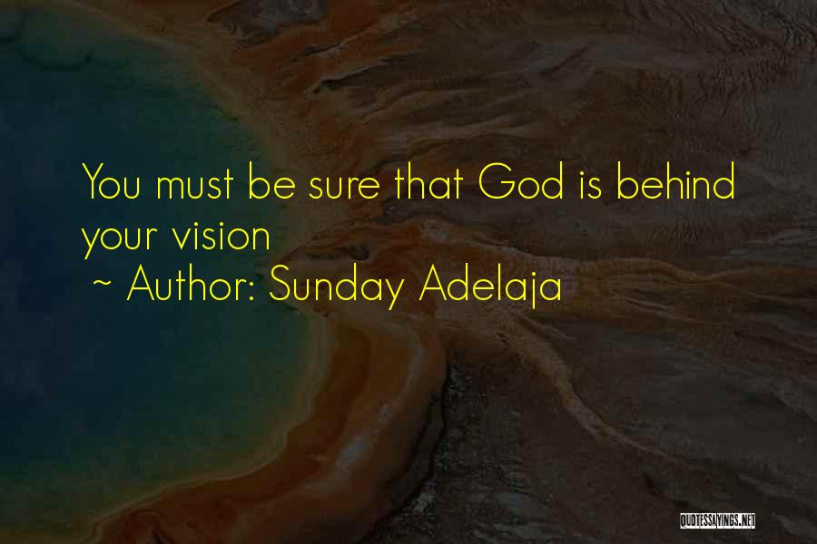 God Revelation Quotes By Sunday Adelaja