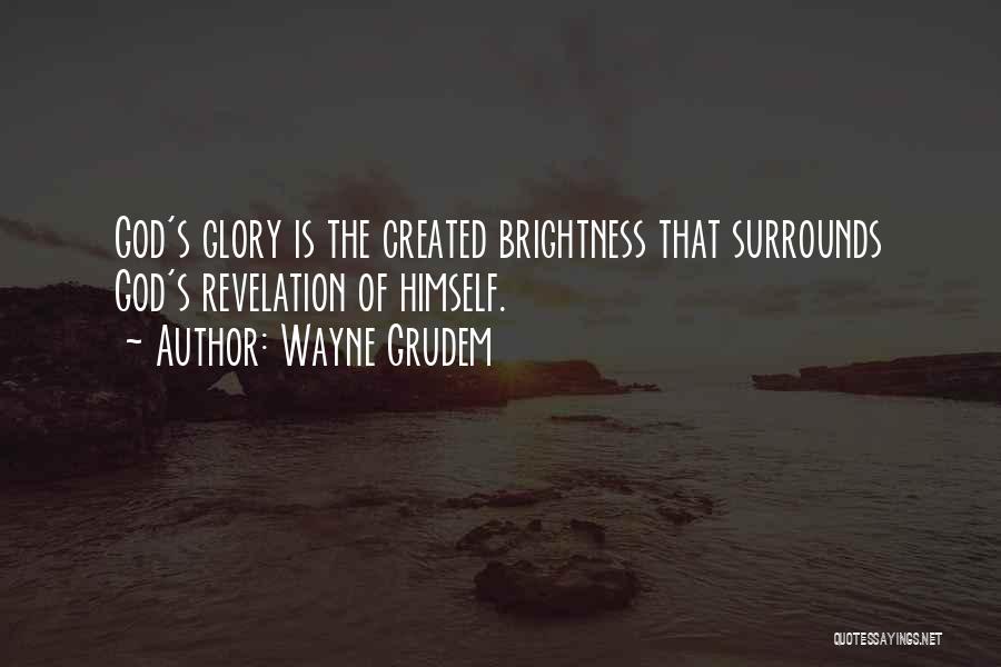 God Revelation Quotes By Wayne Grudem