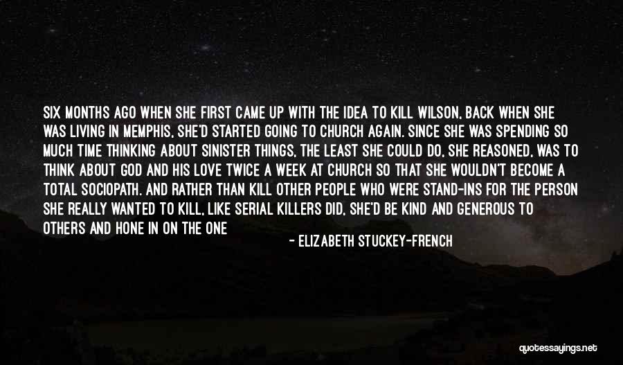 God Revenge Quotes By Elizabeth Stuckey-French