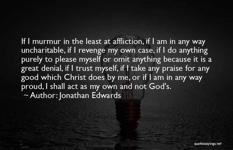 God Revenge Quotes By Jonathan Edwards