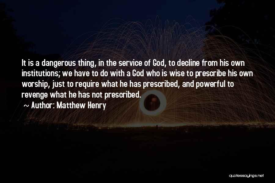 God Revenge Quotes By Matthew Henry