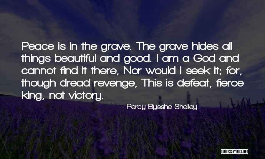 God Revenge Quotes By Percy Bysshe Shelley