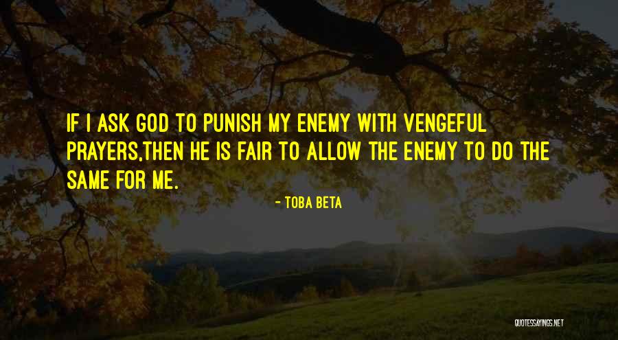 God Revenge Quotes By Toba Beta