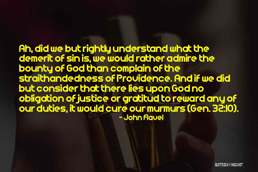 God Rewards Quotes By John Flavel God Rewards Quotes By John Flavel