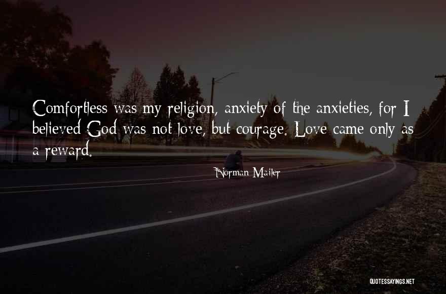 God Rewards Quotes By Norman Mailer God Rewards Quotes By Norman Mailer