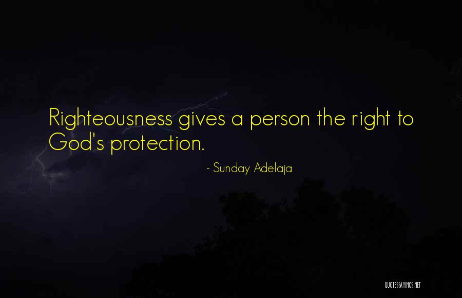 God Righteousness Quotes By Sunday Adelaja God Righteousness Quotes By Sunday Adelaja