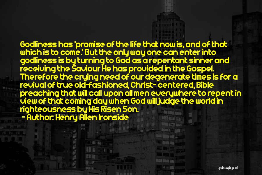 God Risen Quotes By Henry Allen Ironside
