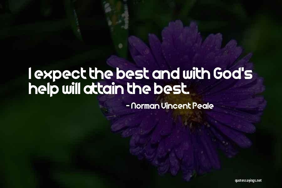 God S Best Quotes By Norman Vincent Peale God S Best Quotes By Norman Vincent Peale