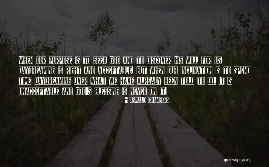 God S Blessing Quotes By Oswald Chambers God S Blessing Quotes By Oswald Chambers
