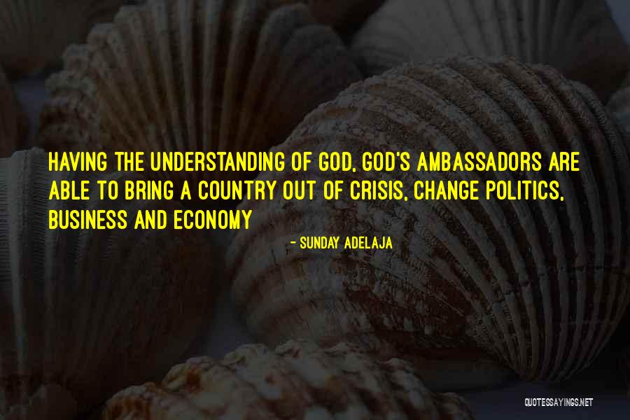 God S Business Quotes By Sunday Adelaja God S Business Quotes By Sunday Adelaja