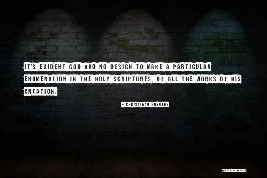 God S Design Quotes By Christiaan Huygens God S Design Quotes By Christiaan Huygens