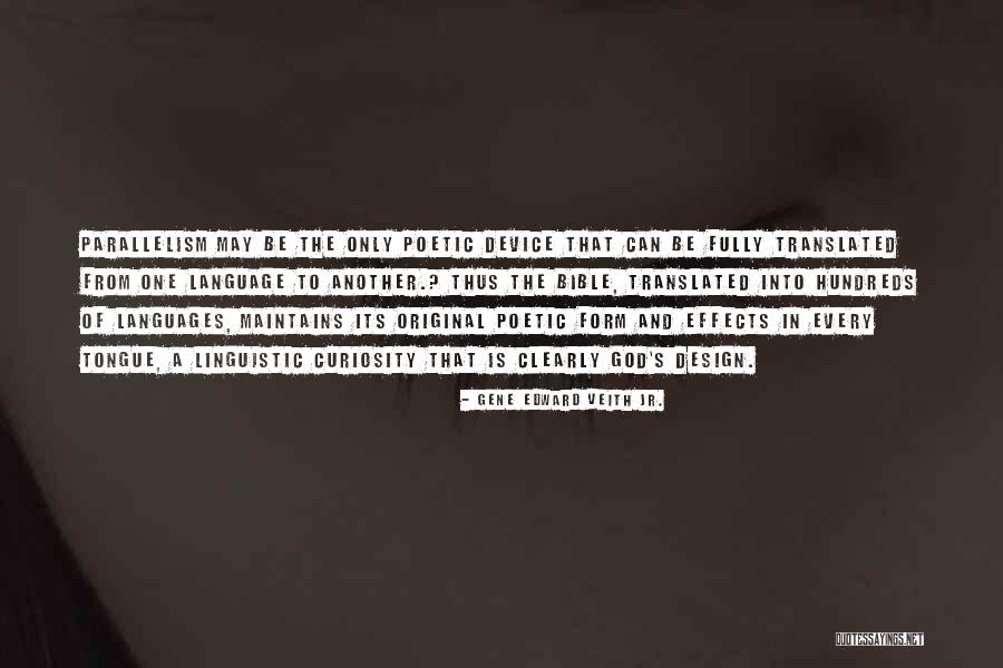 God S Design Quotes By Gene Edward Veith Jr. God S Design Quotes By Gene Edward Veith Jr.