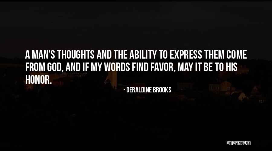 God S Favor Quotes By Geraldine Brooks God S Favor Quotes By Geraldine Brooks