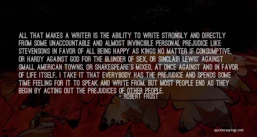 God S Favor Quotes By Robert Frost God S Favor Quotes By Robert Frost