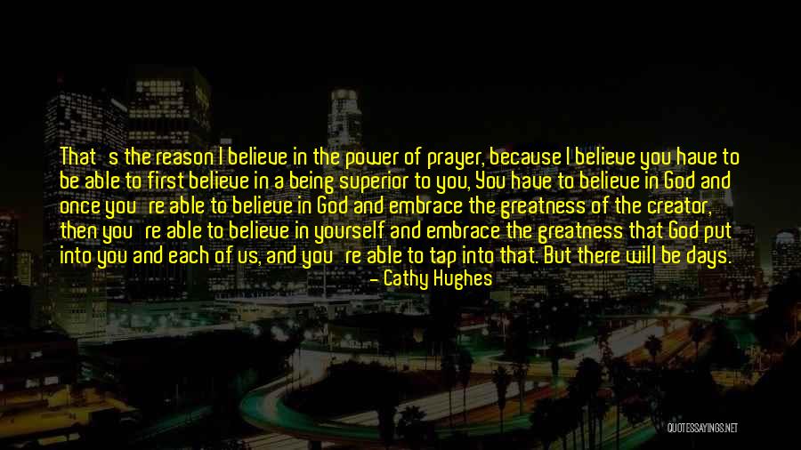 God S Greatness Quotes By Cathy Hughes God S Greatness Quotes By Cathy Hughes