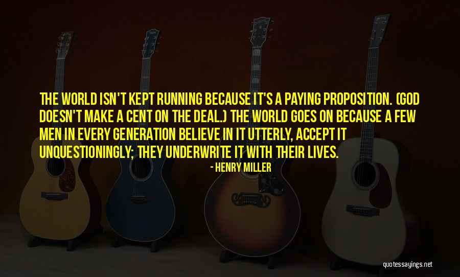 God S Greatness Quotes By Henry Miller God S Greatness Quotes By Henry Miller
