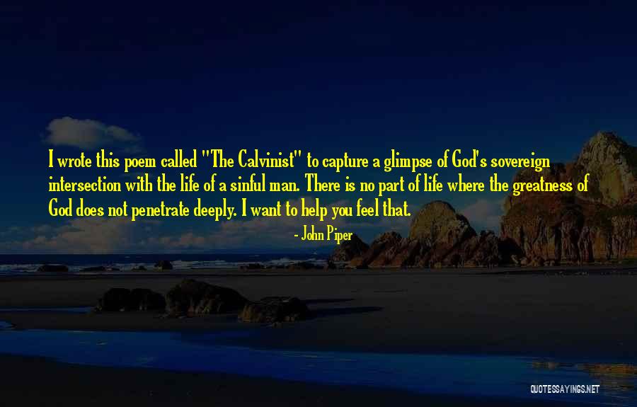 God S Greatness Quotes By John Piper God S Greatness Quotes By John Piper