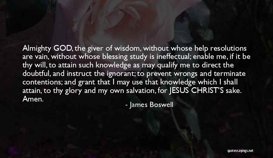 God S Help Quotes By James Boswell God S Help Quotes By James Boswell