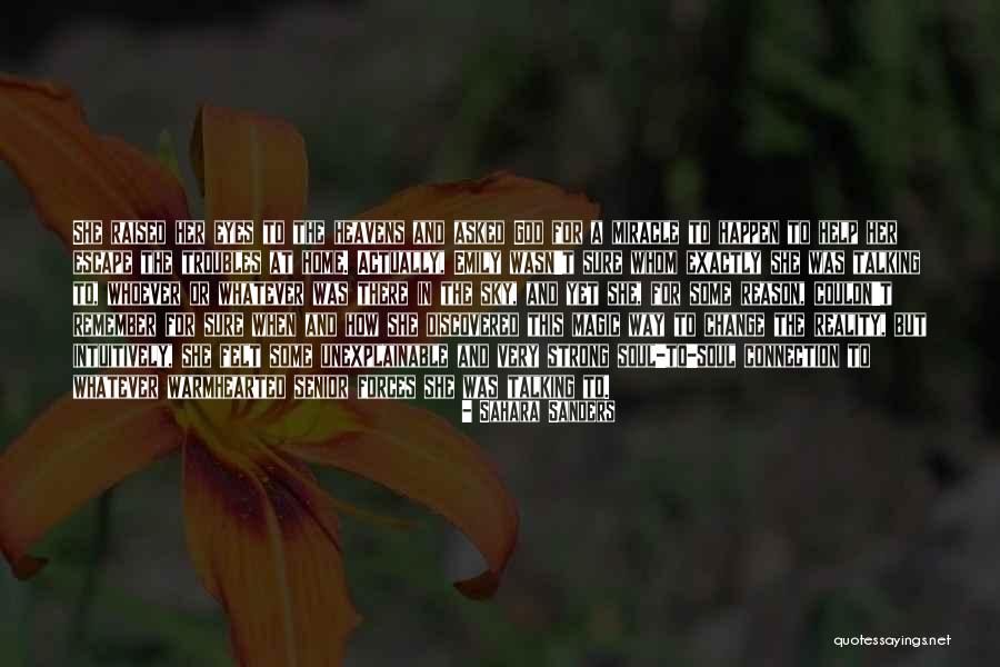 God S Help Quotes By Sahara Sanders God S Help Quotes By Sahara Sanders