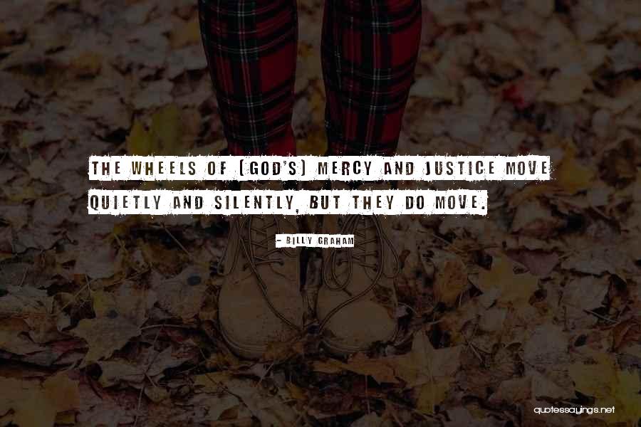 God S Justice Quotes By Billy Graham God S Justice Quotes By Billy Graham