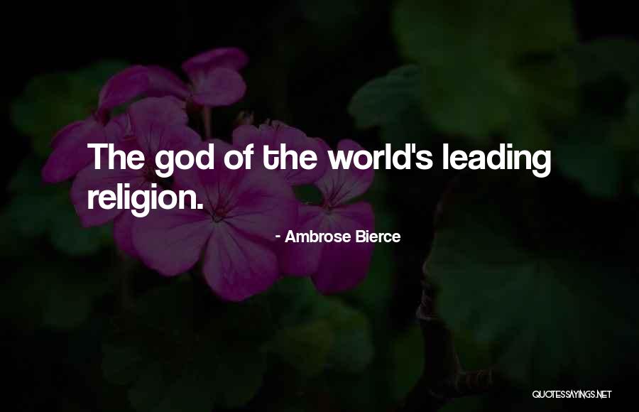 God S Leading Quotes By Ambrose Bierce God S Leading Quotes By Ambrose Bierce