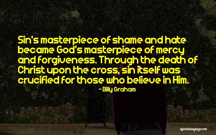 God S Masterpiece Quotes By Billy Graham God S Masterpiece Quotes By Billy Graham