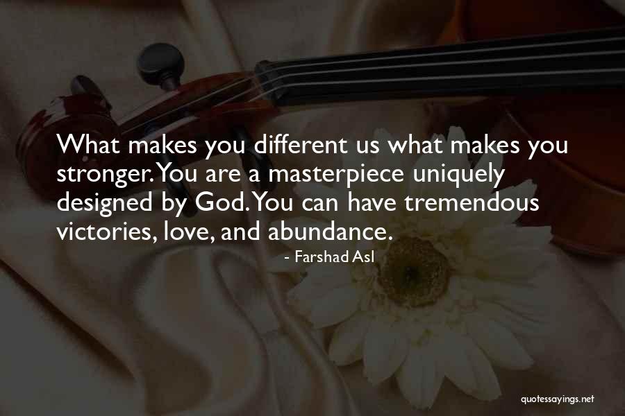 God S Masterpiece Quotes By Farshad Asl God S Masterpiece Quotes By Farshad Asl