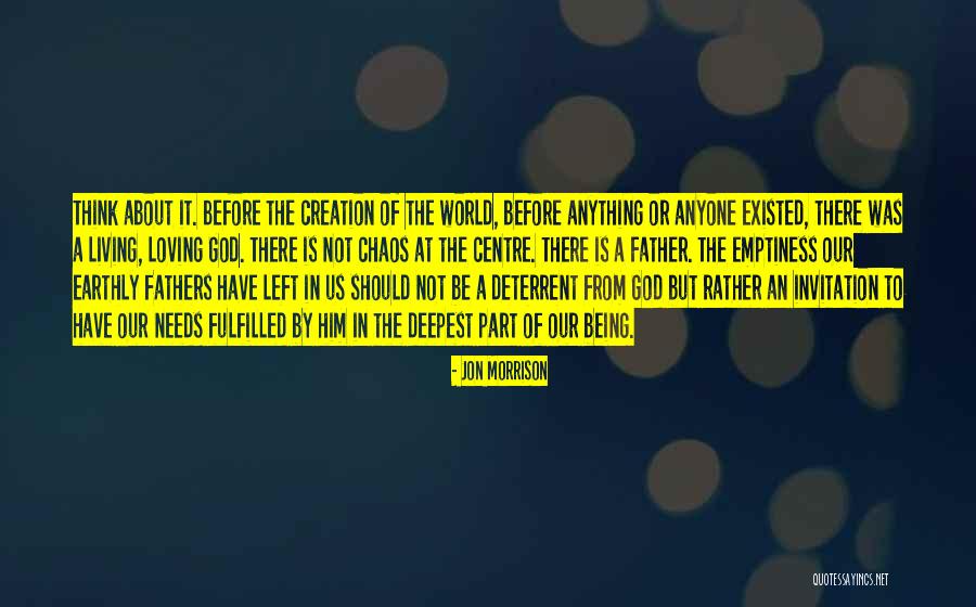 God S Masterpiece Quotes By Jon Morrison God S Masterpiece Quotes By Jon Morrison
