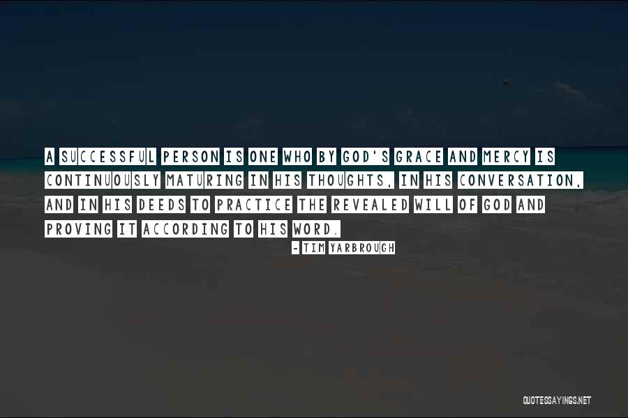 God S Mercy And Grace Quotes By Tim Yarbrough God S Mercy And Grace Quotes By Tim Yarbrough