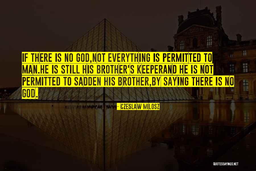 God S Poetry Quotes By Czeslaw Milosz God S Poetry Quotes By Czeslaw Milosz