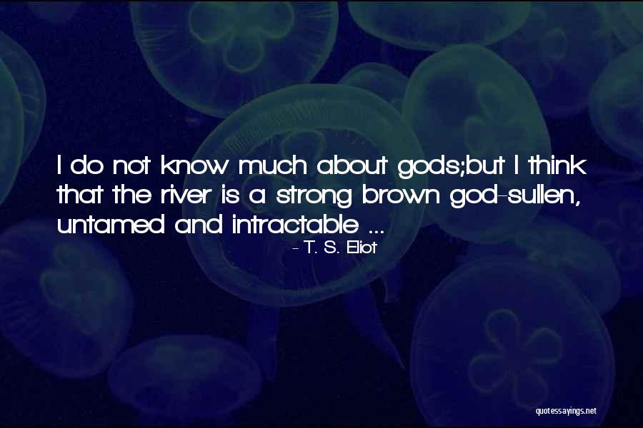 God S Poetry Quotes By T. S. Eliot God S Poetry Quotes By T. S. Eliot