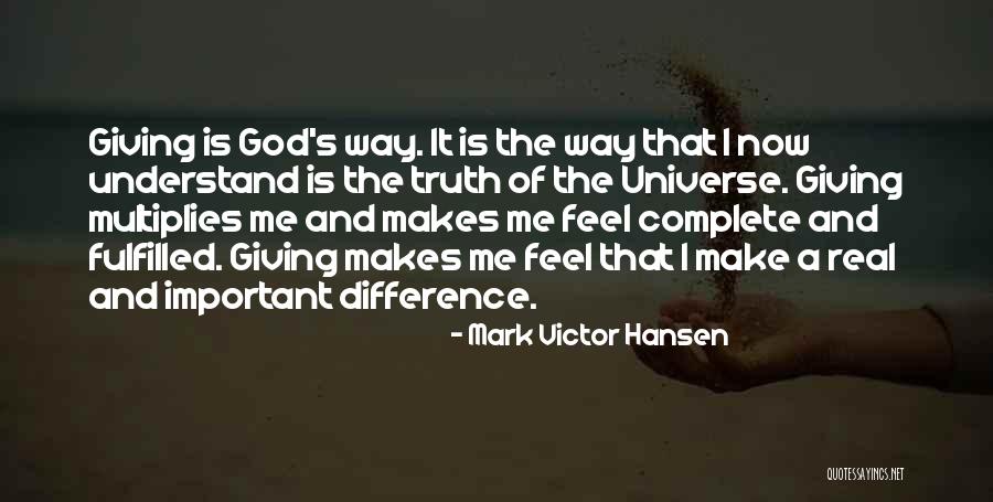 God S Quotes By Mark Victor Hansen