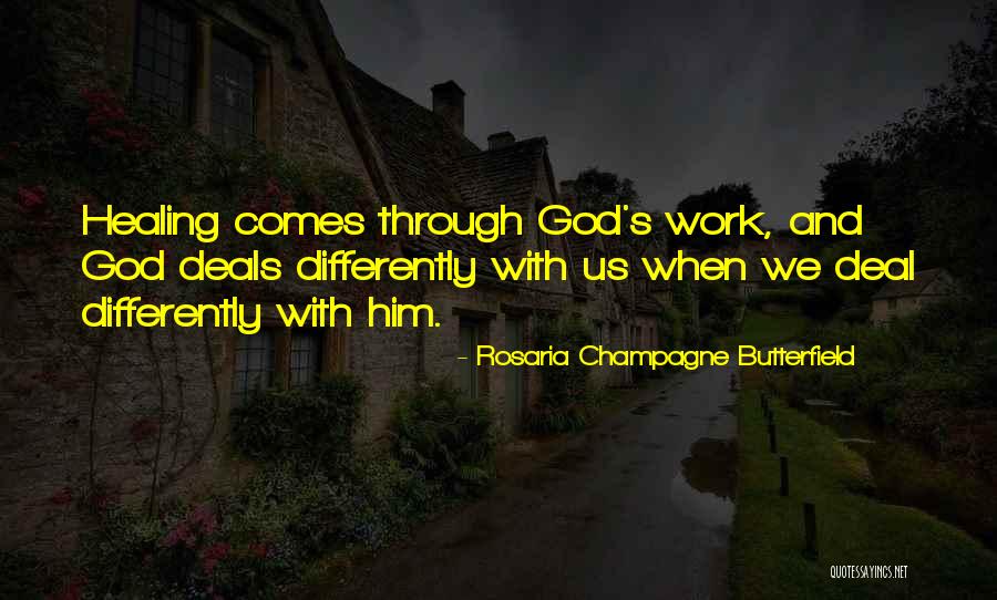 God S Quotes By Rosaria Champagne Butterfield