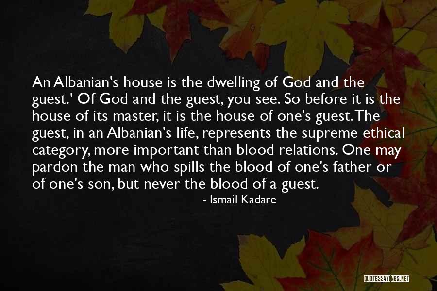 God S Son Quotes By Ismail Kadare God S Son Quotes By Ismail Kadare