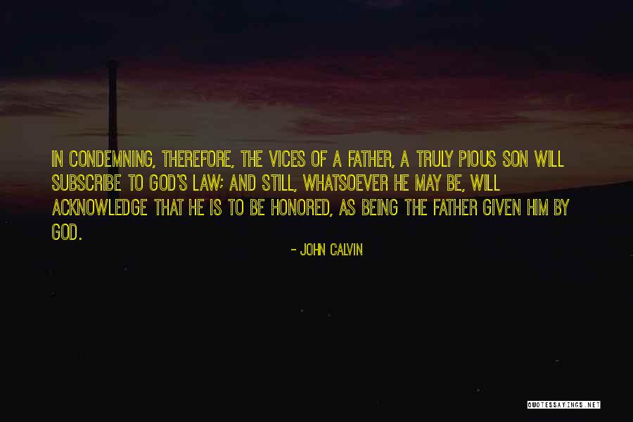 God S Son Quotes By John Calvin God S Son Quotes By John Calvin