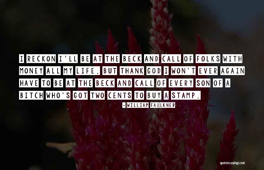 God S Son Quotes By William Faulkner God S Son Quotes By William Faulkner