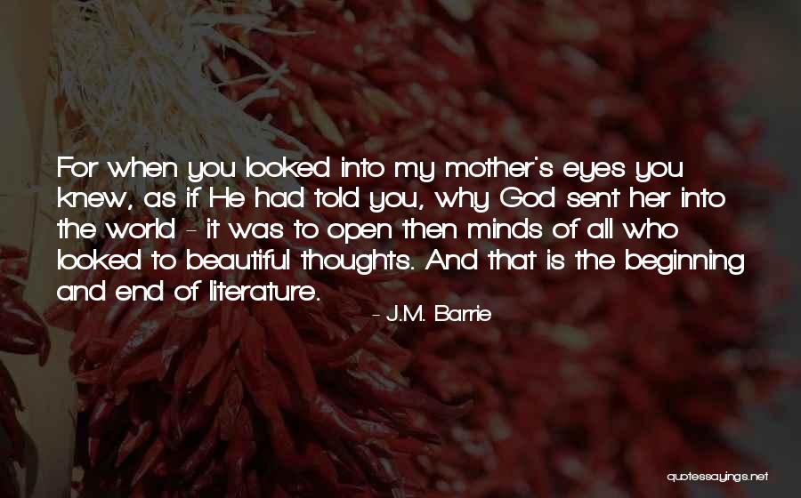 God S Thoughts Quotes By J.M. Barrie God S Thoughts Quotes By J.M. Barrie