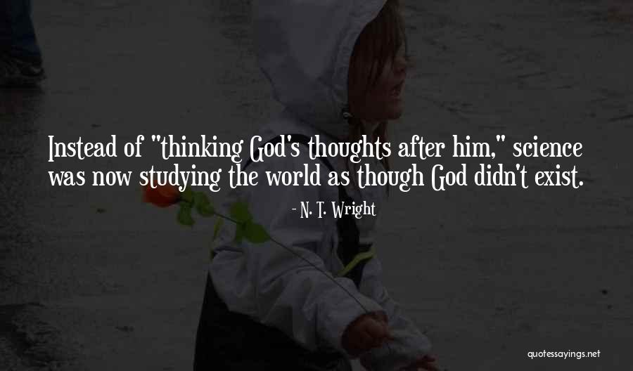 God S Thoughts Quotes By N. T. Wright God S Thoughts Quotes By N. T. Wright