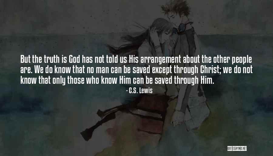 God S Truth Quotes By C.S. Lewis God S Truth Quotes By C.S. Lewis
