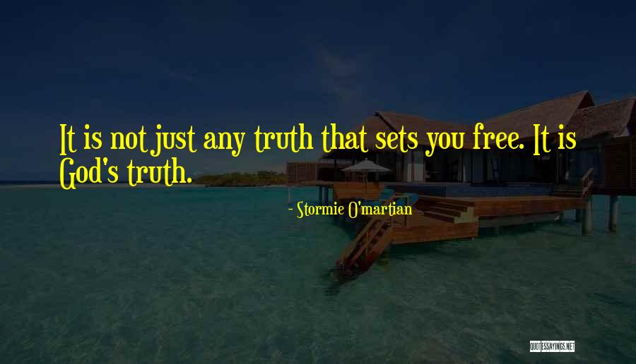 God S Truth Quotes By Stormie O'martian God S Truth Quotes By Stormie O'martian