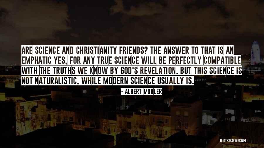 God S Truths Quotes By Albert Mohler God S Truths Quotes By Albert Mohler